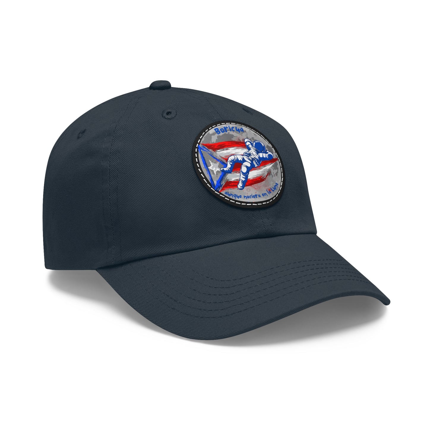 Hat with Leather Patch (Round)- Boricua aunque naciera en la luna