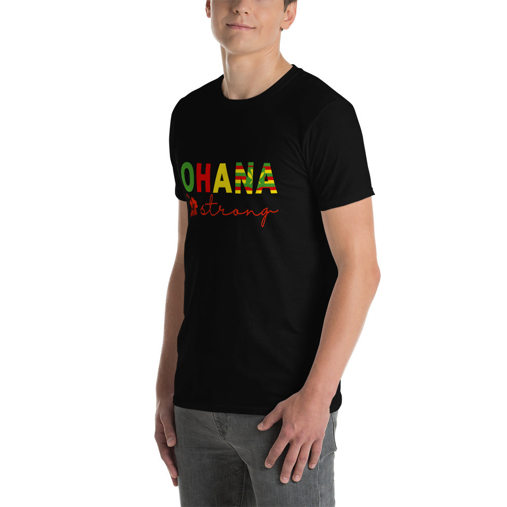 Ohana Strong Unisex T-Shirt