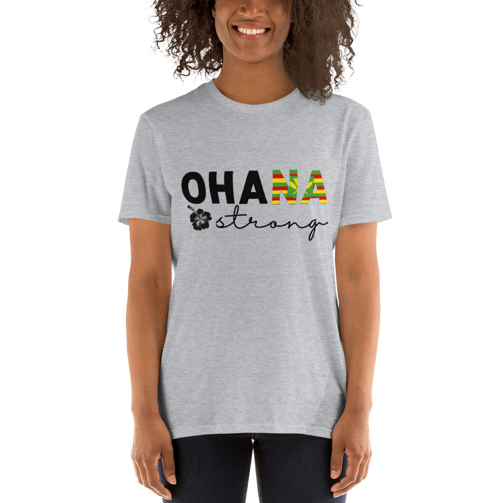 Ohana Strong Unisex T-Shirt