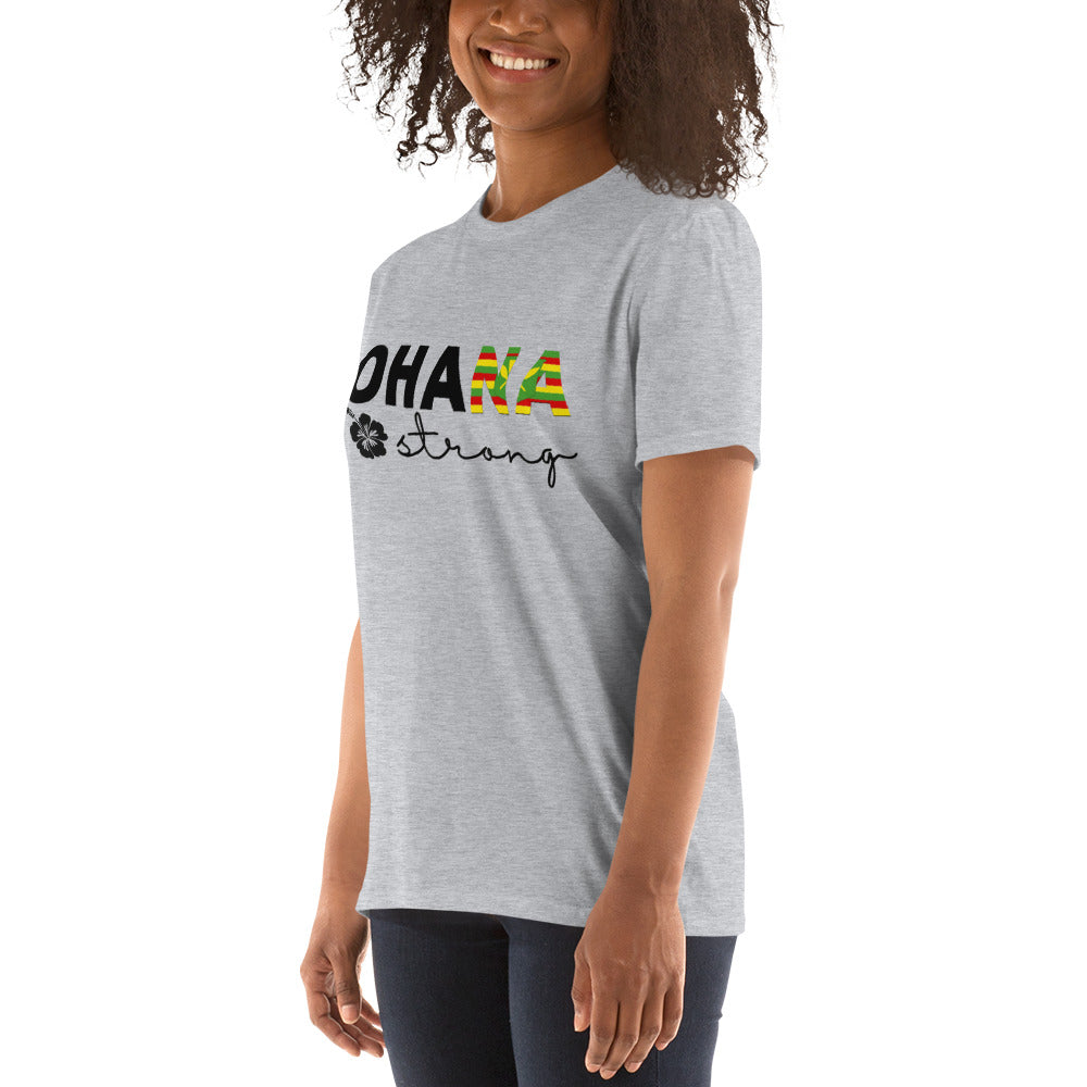 Ohana Strong Unisex T-Shirt