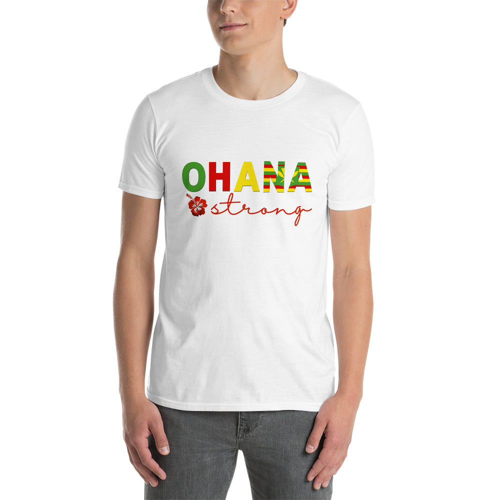 Ohana Strong Unisex T-Shirt