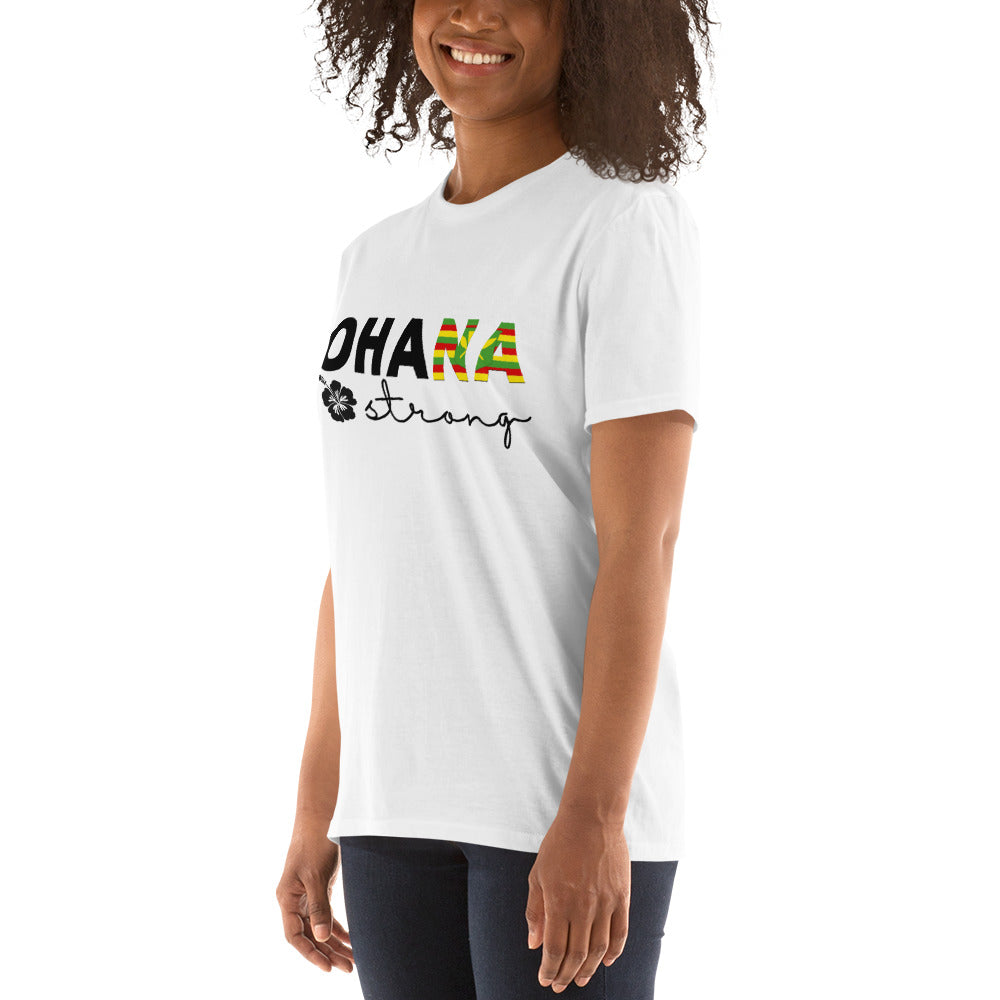 Ohana Strong Unisex T-Shirt