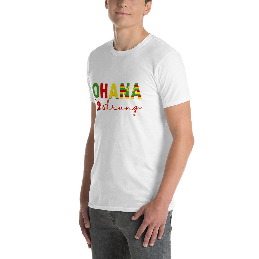 Ohana Strong Unisex T-Shirt