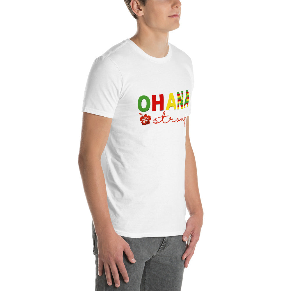 Ohana Strong Unisex T-Shirt