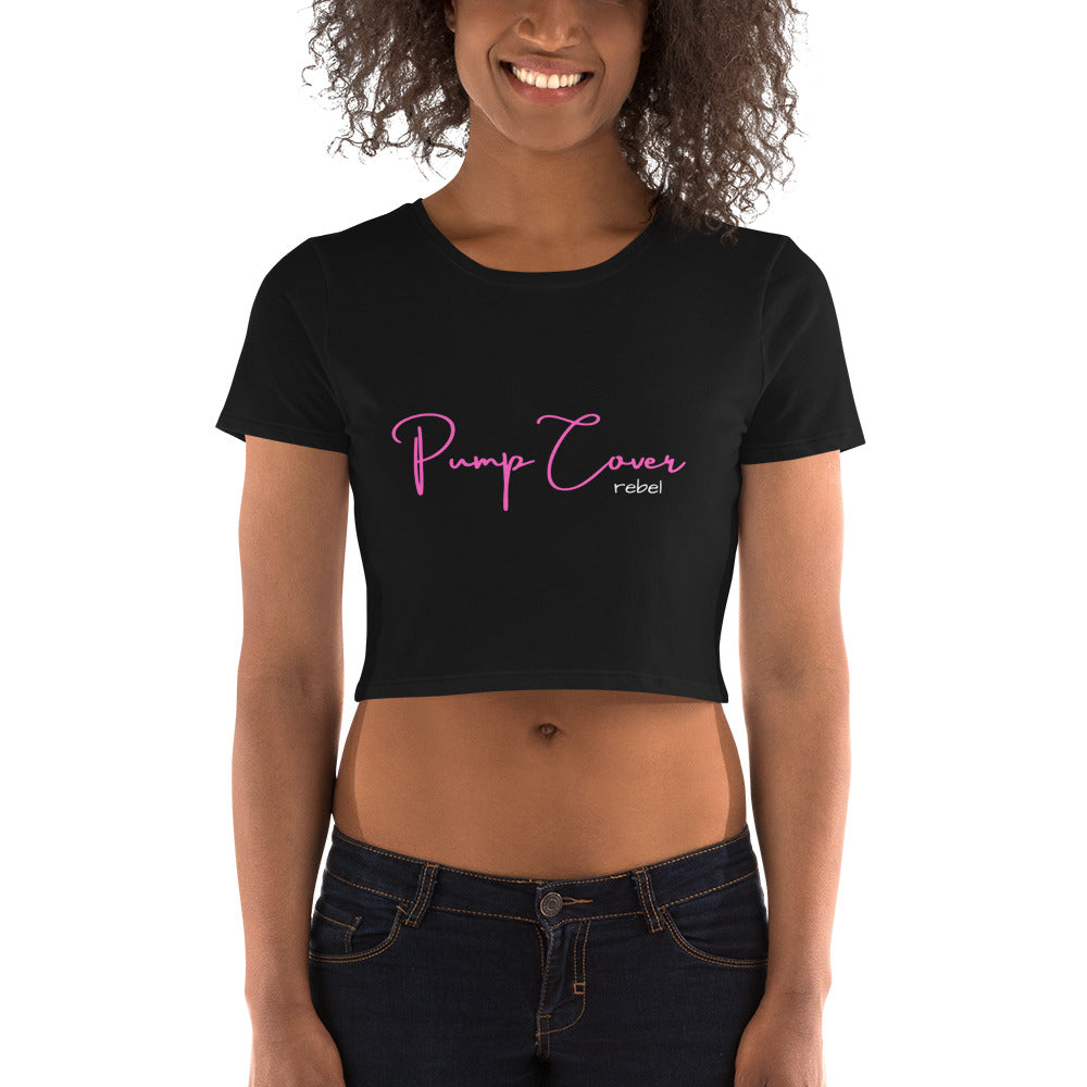 Pump Cover Women’s Crop Tee