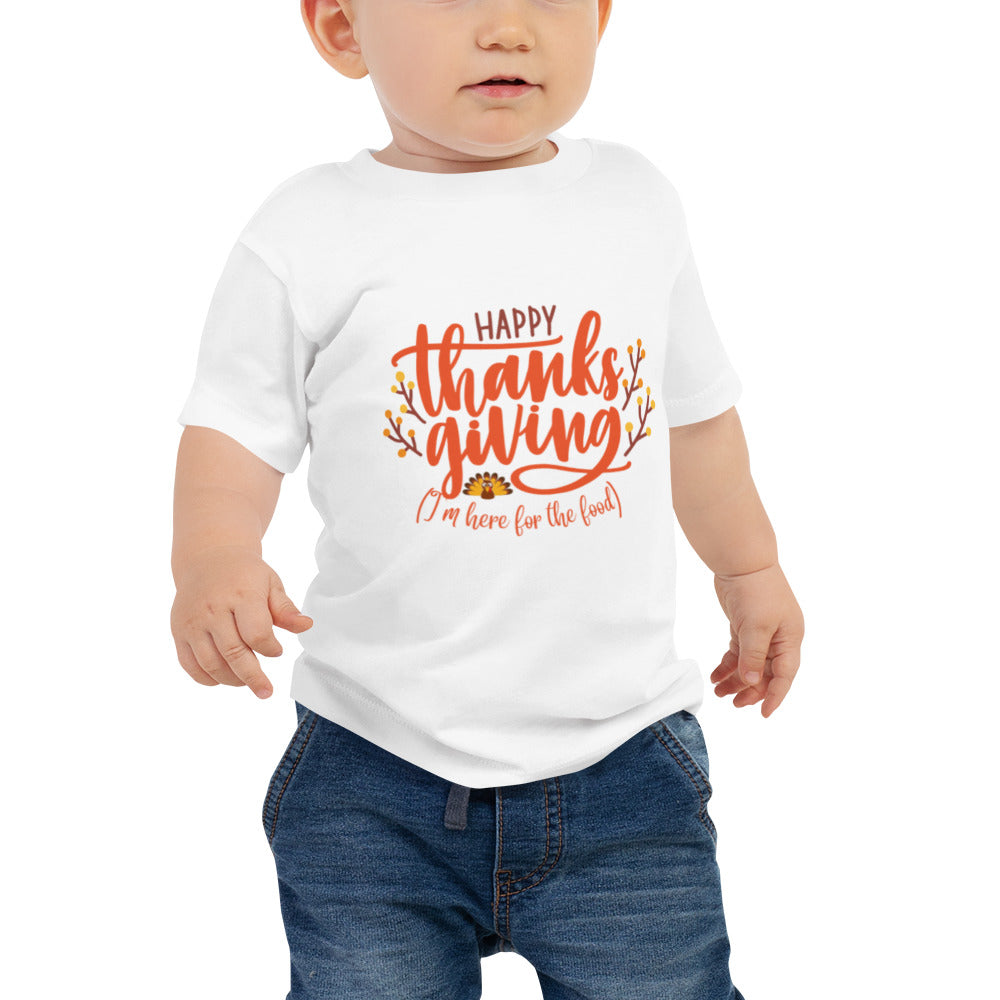Happy Thanksgiving -I'm here for the food- Tee