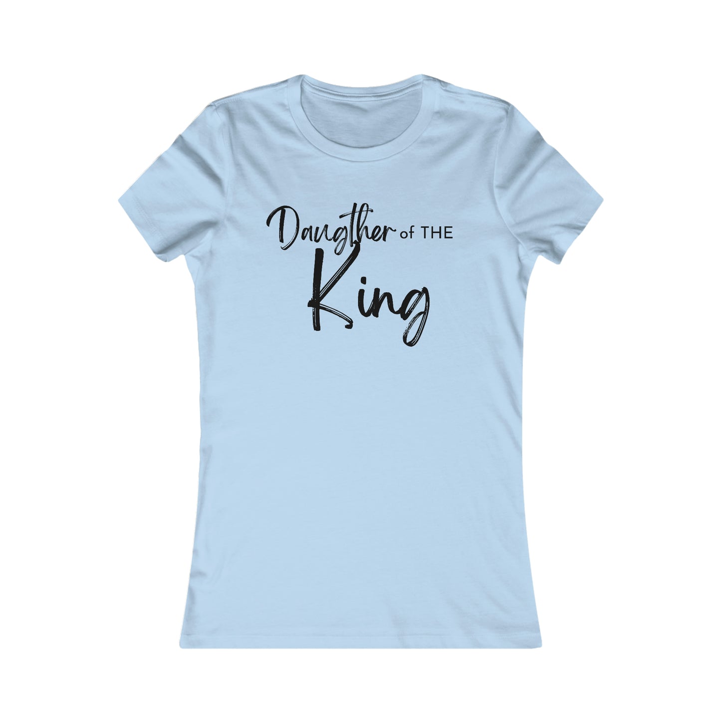 Daughter of THE King Women's Tee