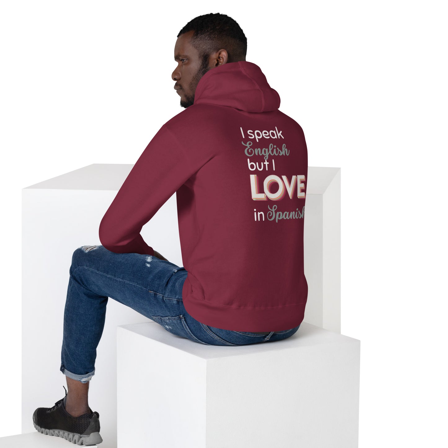 I love in Spanish Hoodie