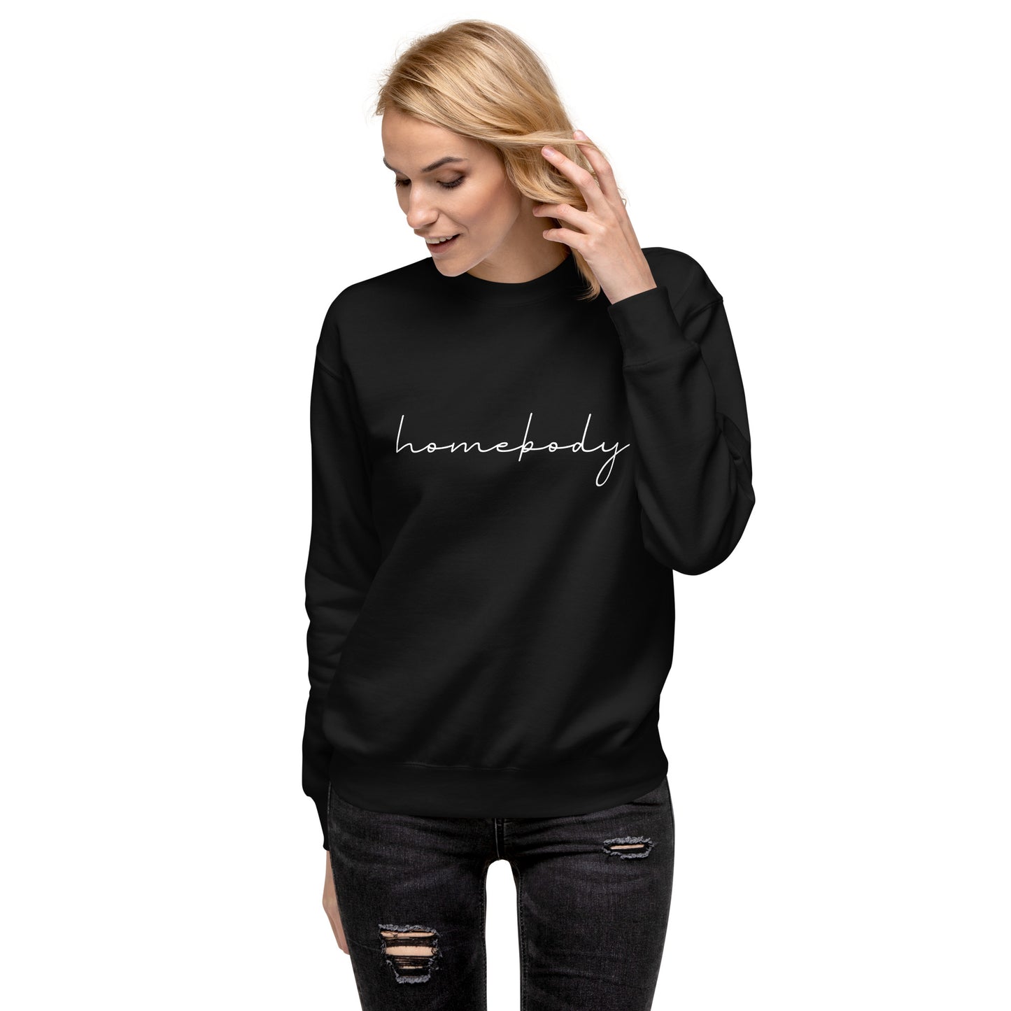 Homebody Unisex Premium Sweatshirt