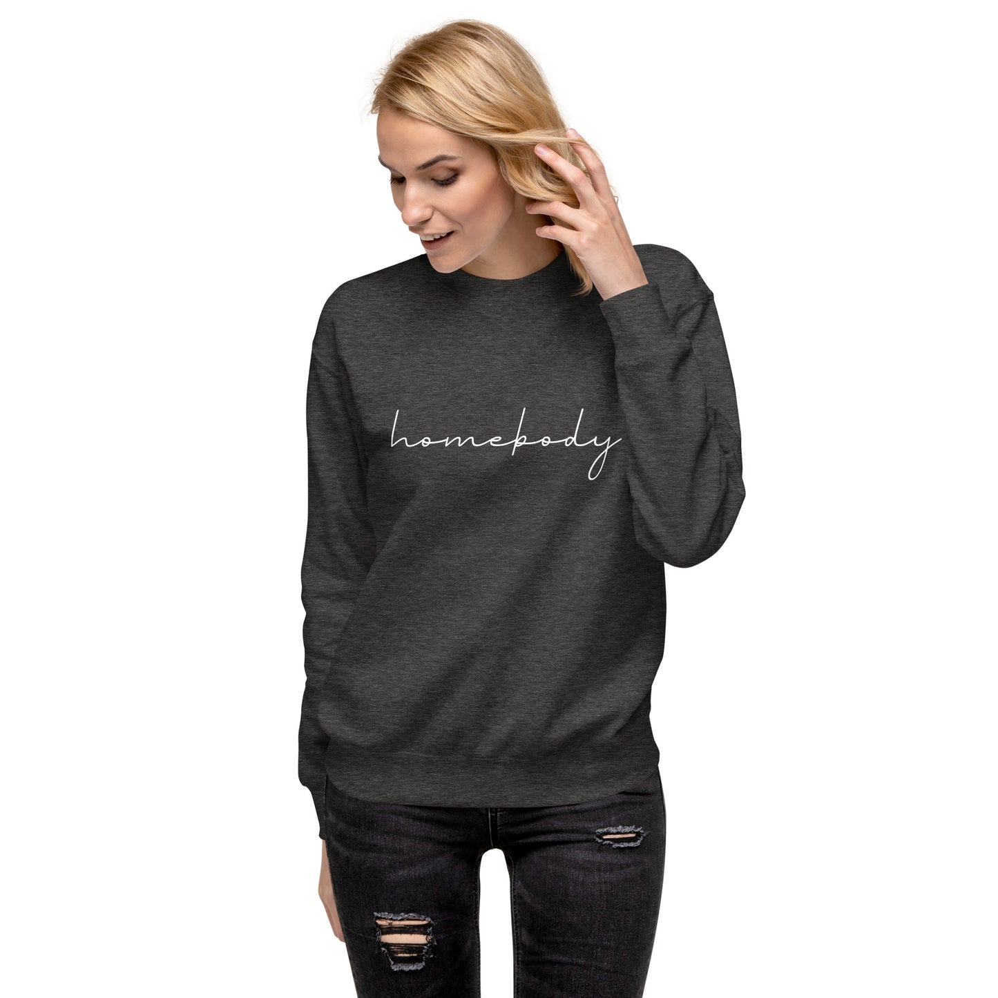 Homebody Unisex Premium Sweatshirt