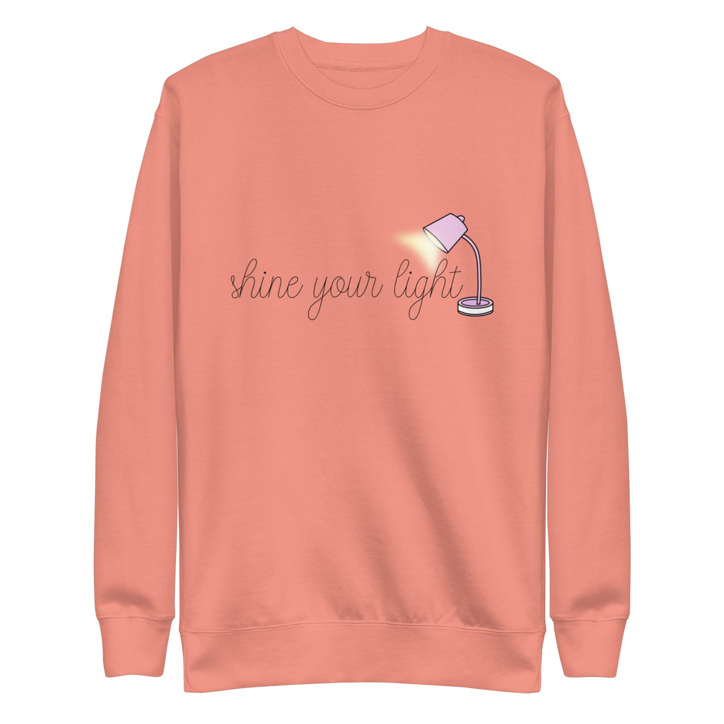 Shine your Light Premium Sweatshirt