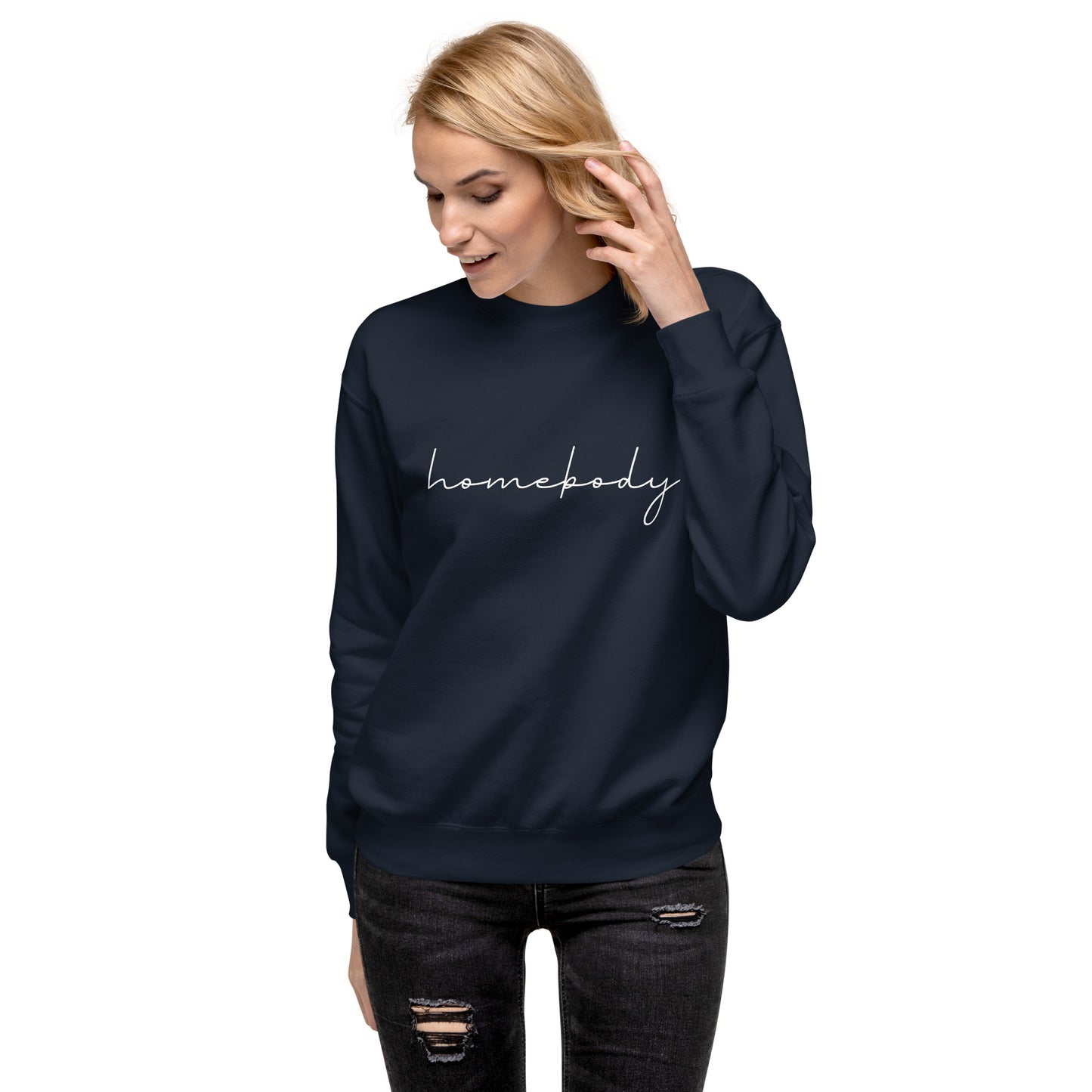 Homebody Unisex Premium Sweatshirt