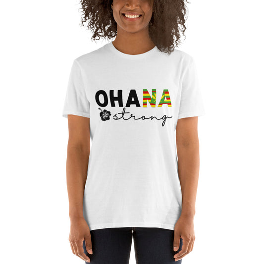 Ohana Strong Unisex T-Shirt