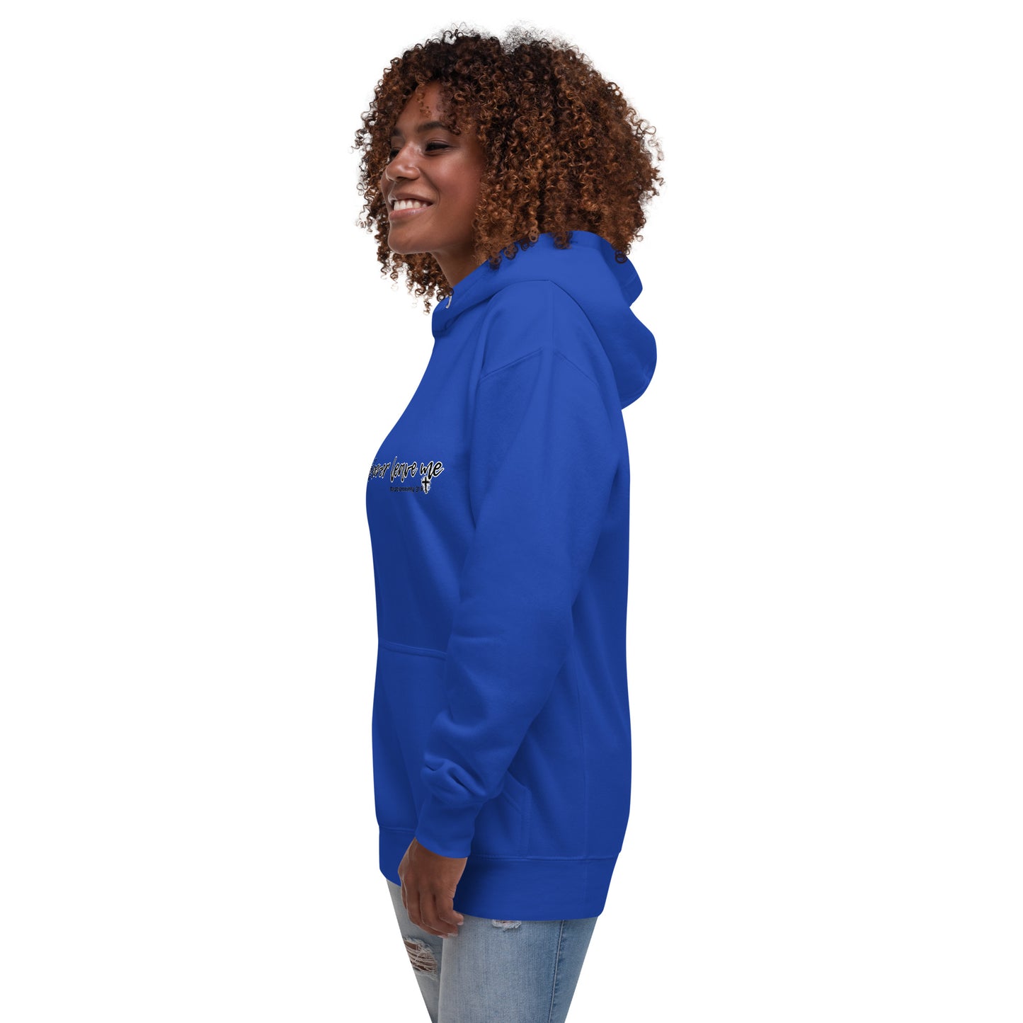 He Will Never Leave Me Unisex Hoodie